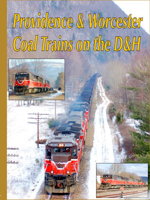 Providence & Worcester Coal Trains on the D&H DVD