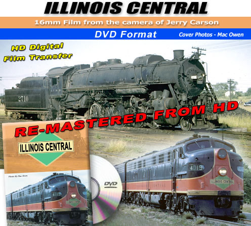 Illinois Central, Steam to Diesel DVD