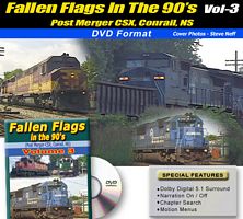 Fallen Flags in the 90s Volume 3 Post Merger CSX Conrail Norfok Southern  DVD