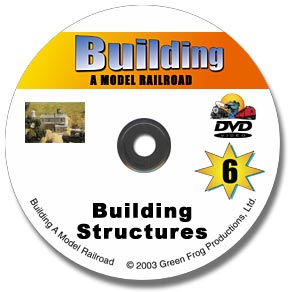 Building a Model Railroad Vol 6 - Building Structures DVD