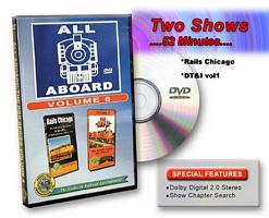 All Aboard Vol 6 Rails Chicago in the 80