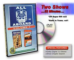 All Aboard Vol 7 Union Pacific Super Railroad Volume 2 & Rails in Transition Volume 1 DVD