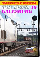 Hot Spots 19 Galesburg Illinois - Former Burlington Northern and Santa Fe lines