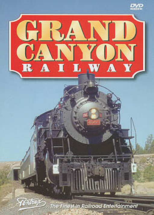 Grand Canyon Railway DVD(Grand Canyon Railway DVD) - Pentrex Train