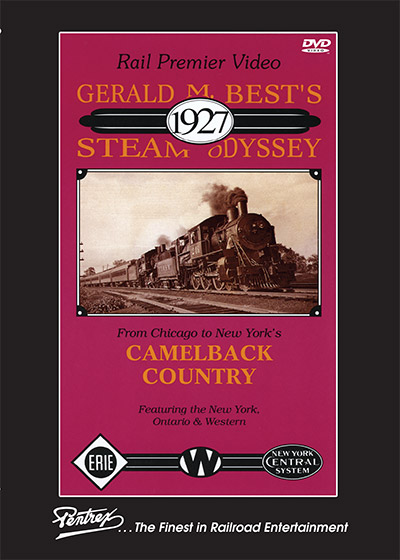 Gerald M Bests 1927 Steam Odyssey DVD