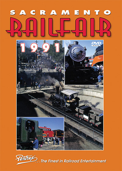 Sacramento Railfair 1991 DVD