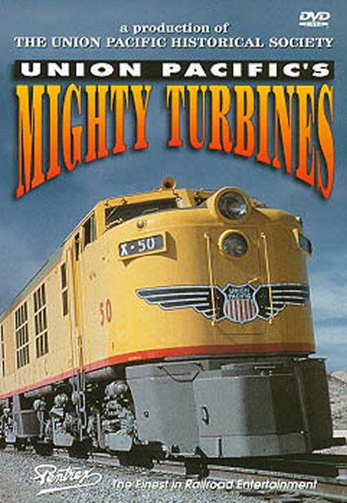 Union Pacifics Mighty Turbines DVD