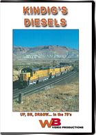 Kindigs Diesels UP BN DRGW in the 70s DVD